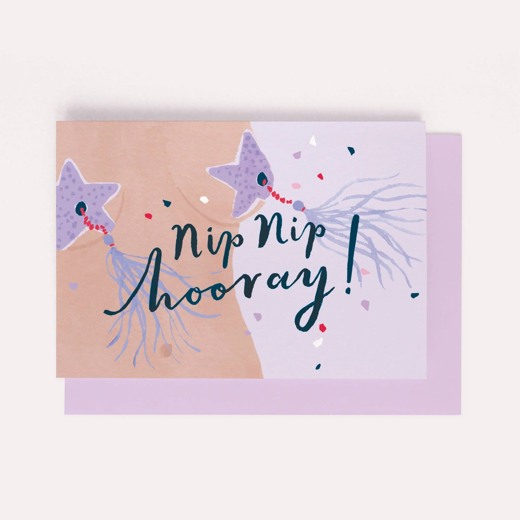 Nip Nip Hooray Card | Vrouwelijke verjaardagskaart | Gefeliciteerd